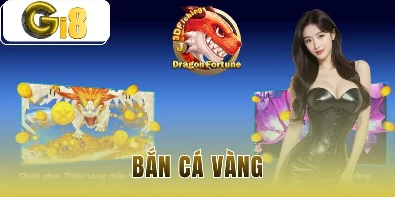 Bắn cá vàng
