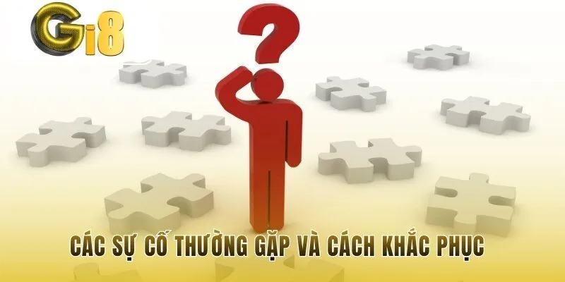 Xử lý nhanh các sự cố thường gặp khi quên mật khẩu Gi8