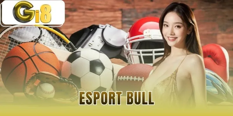 Esport Bull