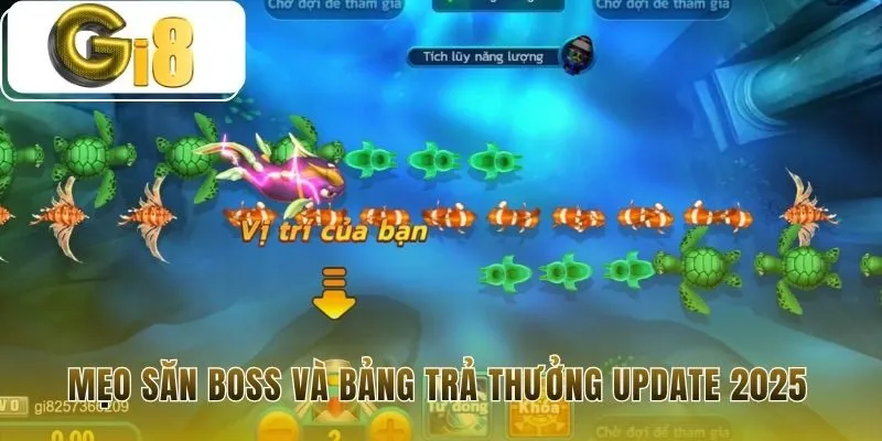 Mẹo săn boss ứng dụng chiến thuật tích lũy Bom Năng Lượng