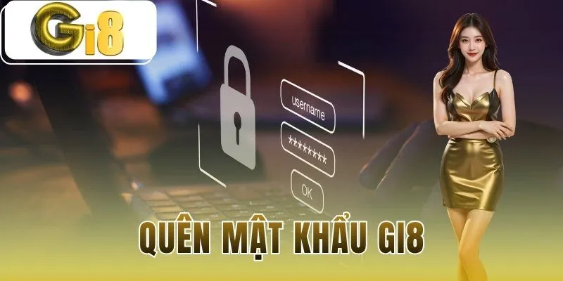 quên mật khẩu Gi8